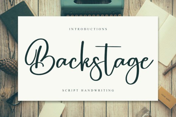 Backstage: A Handwritten Font for Eye-Catching Campaigns