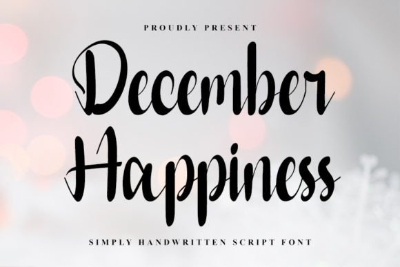 December Happiness: A Script Font for Joyful Designs
