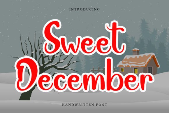 Discover Sweet December: A Handwritten Font for Editorial Charm