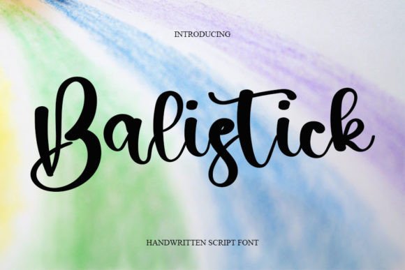 Enhance Your Brand with Balistick: A Charming Handwritten Font