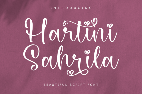 Hartini Sahrila: A Charming Script Font for Crafters