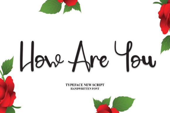 How Are You: A Friendly Font for Engaging Campaigns