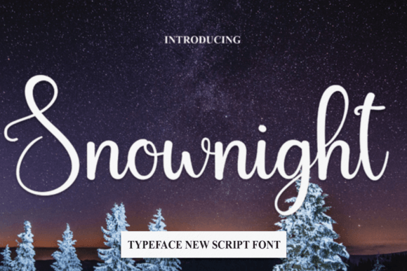 Snownight: A Friendly Handwritten Font for Engaging Campaigns