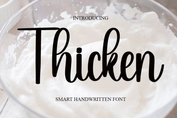 Thicken: A Charming Handwritten Font for Editorial Design